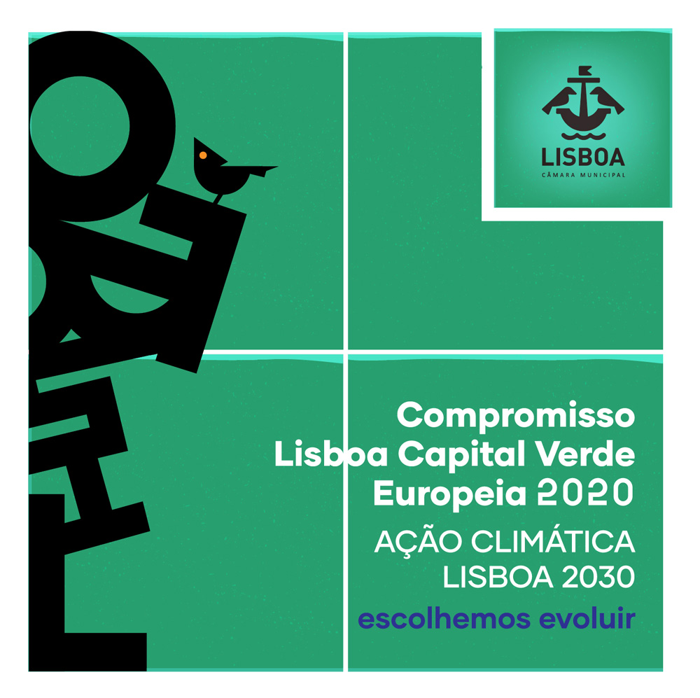 Selo de Adesão – Compromisso Lisboa Capital Verde, Europeia 2020. Ação Climática – Lisboa 2030